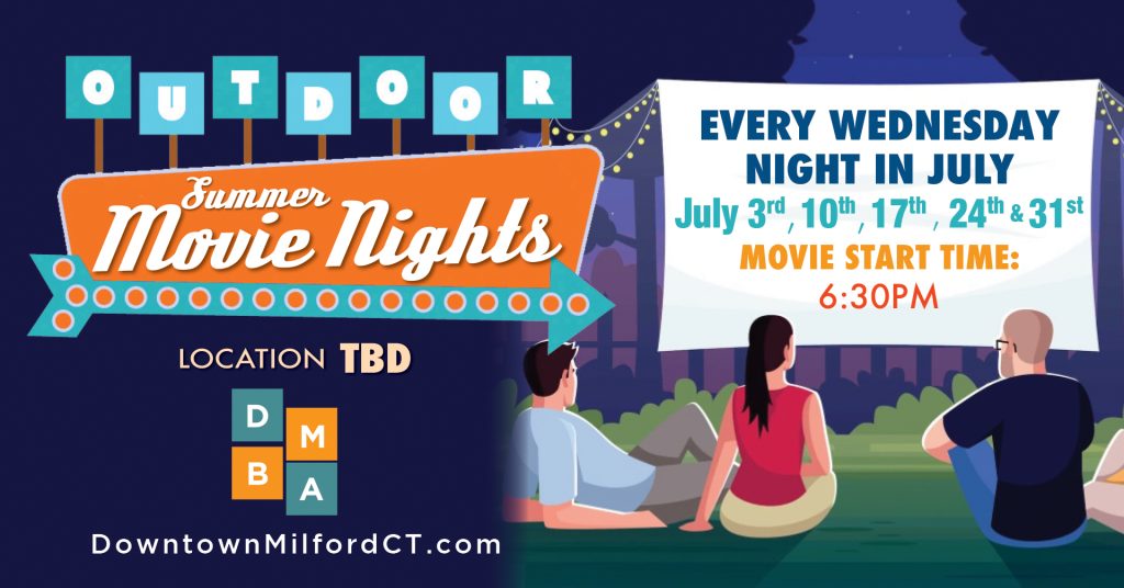 Events for July 2024 Downtown Milford Business Association